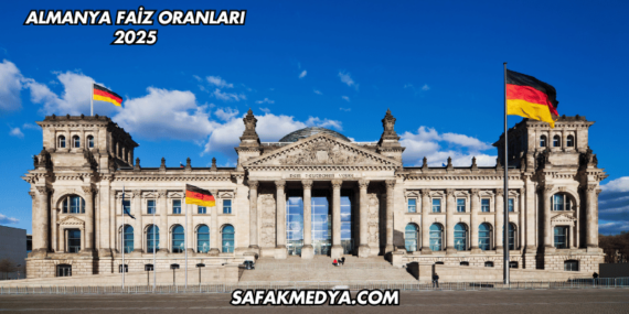 Almanya Faiz Oranları 2025