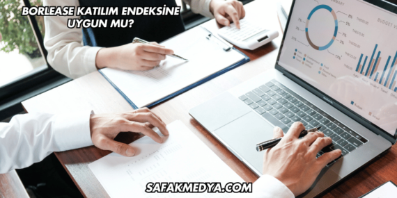 Borlease Katılım Endeksine Uygun mu?