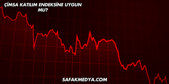 Çimsa Katılım Endeksine Uygun mu?