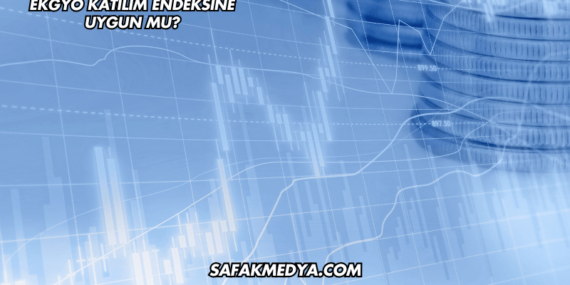 EKGYO Katılım Endeksine Uygun mu?