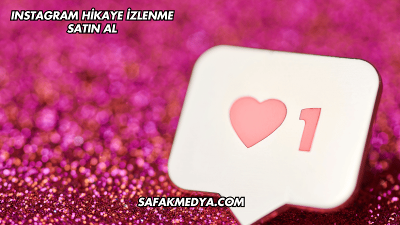 Instagram Hikaye İzlenme Satın Al