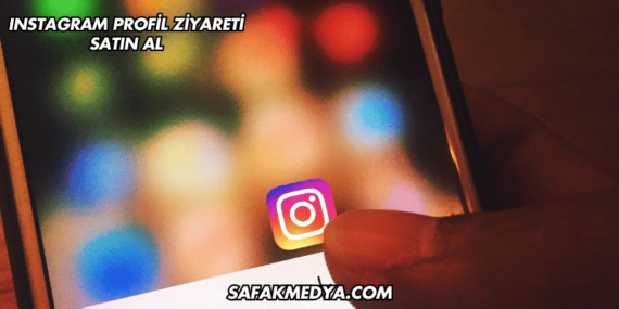 Instagram Profil Ziyareti Satın Al