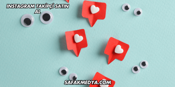 Instagram Takipçi Satın Al