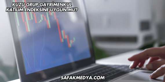 Kuzu Grup Gayrimenkul Katılım Endeksine Uygun mu?
