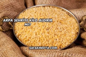 Arpa Şehriye Kilo Aldırır mı?