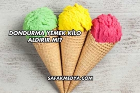 Dondurma Yemek Kilo Aldırır mı?
