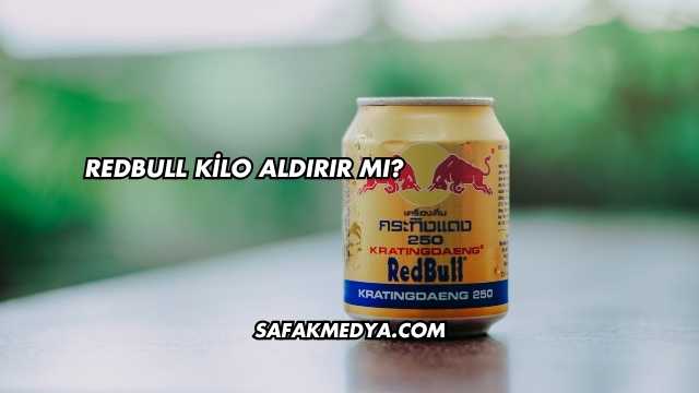 Redbull Kilo Aldırır mı?