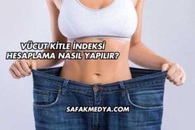 Vücut Kitle İndeksi Hesaplama Nasıl Yapılır?