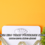 En Etkili Kilo Verme Yöntemleri Nelerdir?