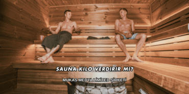 Sauna Kilo Verdirir mi?