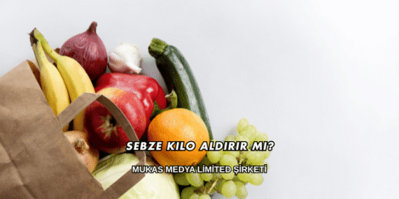 Sebze Kilo Aldırır mı?